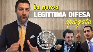 La nuova legittima difesa cosa cambia con il passato [upl. by Cass344]