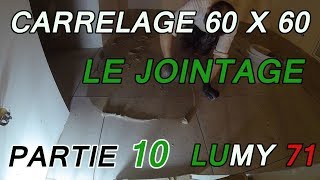 Pose de carrelage au sol 60 x 60  quotjointagequot des carreaux 10 LUMY 71 [upl. by Darline]