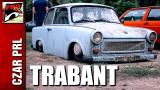 CZAR PRL  TRABANT [upl. by Bahr]