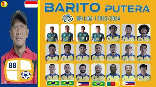 RESMI Top Skuad Pemain BARITO PUTERA  BRI Liga 1 20232024 [upl. by Bobbe]