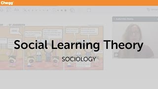 Social Learning Theory  Sociology  Chegg Tutors [upl. by Hiro]