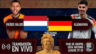 PAÍSES BAJOS 🇳🇱 VS 🇩🇪 ALEMANIA EN VIVO  UEFA NATIONS LEAGUE  POR FÚTBOL MAGNO [upl. by Trebla]