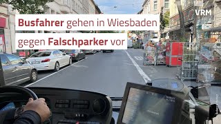 Wiesbadens Falschparkern gehen jetzt Busfahrer an den Kragen [upl. by Anairotciv]