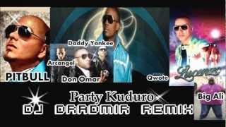 Don Omar feat LucenzoDaddy Yankee amp ArcangelQwote feat Pitbull amp Big AliParty Kuduro [upl. by Osswald341]