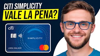 Citi Simplicity Review en Español  ¿Vale la Pena esta TARJETA de CREDITO [upl. by Rolandson]