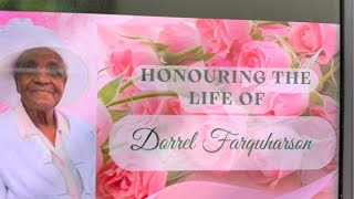 Honouring the life of Dorrel Farquharson [upl. by Nivrem883]