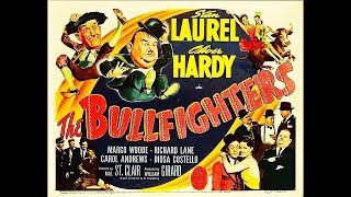 Laurel and Hardy in The Bullfighters 1945 [upl. by Ronnholm]