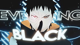 Uchiha Obito  Everything Black EditAMV 4K nodrain Remake [upl. by Ordnaxela]