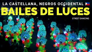 Bailes de Luces 2020  La Castellana Negros Occidental Philippines  Travel amp Adventure  By Faith [upl. by Telfer]