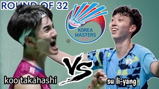 su liyang vs koo takahashi  round of 32 korea masters 2024 [upl. by Atterrol548]