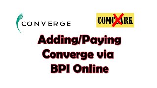 Adding\Paying Converge via BPI online  JK Chavez [upl. by Adnamra32]