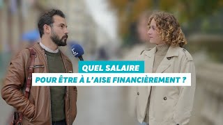 Quel est le salaire idéal pour être à laise financièrement [upl. by Percival]