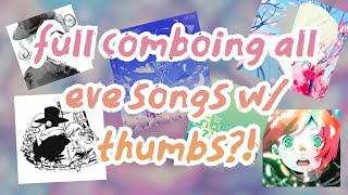 Full Comboing All 6 Eve Songs in Project Sekai with Thumbs on Master [upl. by Carlota137]