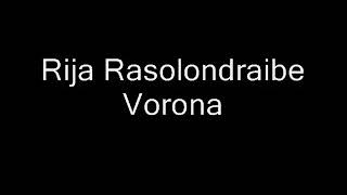 Rija Rasolondraibe  Vorona [upl. by Tsenrae]