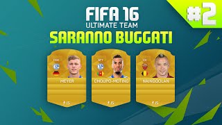 SARANNO BUGGATI 2  FIFA 16 ULTIMATE TEAM [upl. by Ladnik]