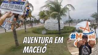 AVENTURA EM MACEIÓ  JULHO DE 2024 [upl. by Aihseuqal]