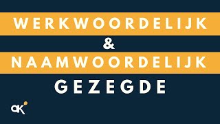 Werkwoordelijk en naamwoordelijk gezegde [upl. by Adnirolc749]