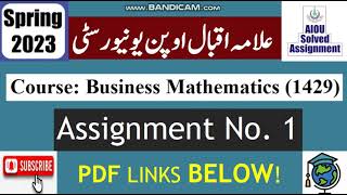 ⏩ AIOU Code 1429 Solved Assignment No1 Spring 2023  Subject Business Mathematics Level BABCom [upl. by Aleekahs208]