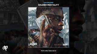 Luh Soldier  Birmingham Soldier Mentality [upl. by Yramliw]