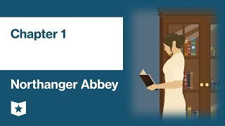 Northanger Abbey by Jane Austen  Chapter 1 [upl. by Aihsiym]