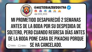 Mi PROMETIDO Desapareció 2 Semanas Antes de la Boda para Asistir a su Despedida de Soltero Pero [upl. by Aihsyn]