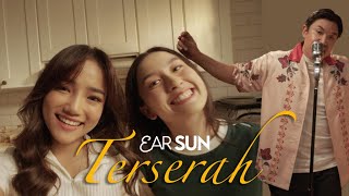 EAR SUN  Terserah Official Music Video [upl. by Olzsal]