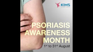 Psoriasis Awareness Month  KIMS Hospitals  Secunderabad [upl. by Pirri]