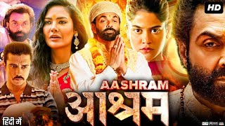 Aashram Full Movie  Bobby Deol Aditi Pohankar Darshan Kumar Tridha  Review amp Fact [upl. by Tanberg636]