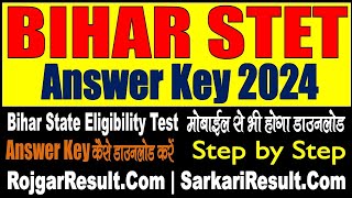 Bihar STET Answer Key 2024  Kaise Check Kare  Objection Kaise Kare  Bihar State Eligibility Test [upl. by Ahsilrac896]