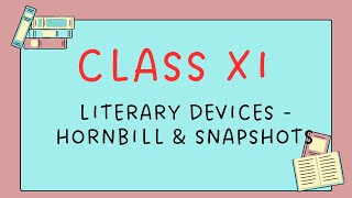 Literary DevicesClass11Hornbill amp Snapshots rinusenglishpedia1269 class11 cbse DAV [upl. by Codd]