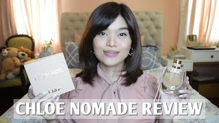 CHLOÉ NOMADE PERFUME REVIEW [upl. by Aidin]