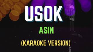 USOK  ASIN Karaoke Version [upl. by Pulchia]