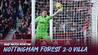 POST MATCH REACTION Nottingham Forest 20 Aston Villa [upl. by Ahseinek]