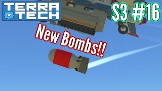 Terratech  Ep16 S3  New Droppable Bombs amp More  Terratech v0784 Gameplay [upl. by Ahsakal870]