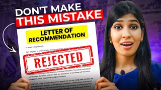 Worst LOR Mistakes  BEWARE 🤯🔥  Letter of Recommendation  Study Abroad [upl. by Netsirhc]