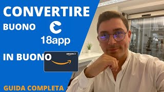 COME CONVERTIRE buono 18APP In BUONO AMAZON  Guida Completa 2023 Passo PASSO [upl. by Emiline]