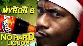 INCREDIBLE MYRON B  NO HARD LIQUOR 2015 Soca Parang [upl. by Imeaj]