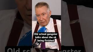 Old school London gangster talks about the change in the UK [upl. by Nananne]