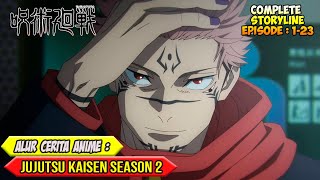 SELURUH ALUR CERITA ANIME JUJUTSU KAISEN SEASON 2  GOJO PAST ARC amp SHIBUYA INCIDENT ARC [upl. by Whatley]