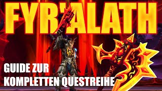 Die Legendäre Axt Fyralath  Guide  Wie man die legendäre Questreihe am effektivsten erledigt [upl. by Adyol450]