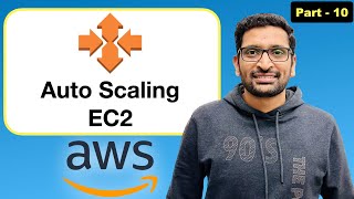 AWS EC2 Auto Scaling  Step By Step Tutorial  Part  10 [upl. by Cherey]