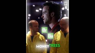 Money Trees  Breaking Bad Edit 2K [upl. by Uriia214]