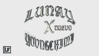 LUNAY X YOVNGCHIMI  NUEVO Audio Oficial [upl. by Lemhaj]