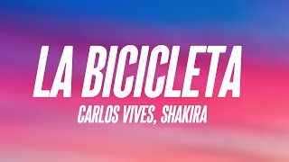 La Bicicleta  Carlos Vives Shakira Lyrics Video 🍧 [upl. by Enitnemelc500]