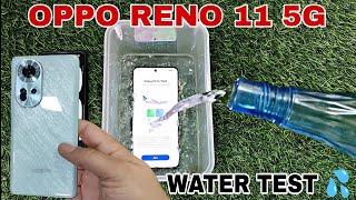 OPPO RENO 11 5G WATER TEST AND CAMERA TEST [upl. by Eirtemed]