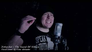 Disturbed  The Sound Of Silence Vocal Cover by Vidar Helander [upl. by Anol]