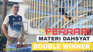 MATERI DAHSYAT  MURAI BATU FERRARI RUDY NRS DOUBLE WINNER [upl. by Aiam]