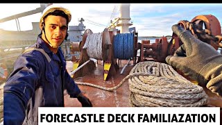 FORECASTLE DECK FAMILIARIZATION lifeofadeckcadet  AJAY KHATI [upl. by Lock]