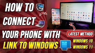 How To Connect Android phone to Windows 2024🤯How to set up Your Phone App and Link to Windows App [upl. by Chantal]