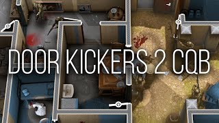 Door Kickers 2 Remains One of My Favorite Tactical Games [upl. by Stanleigh61]